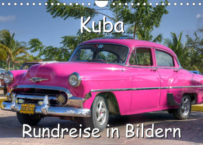 Kuba – Rundreise in Bildern (Wandkalender 2023 DIN A4 quer) von Birzer,  Christian