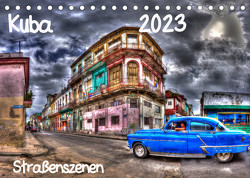 Kuba – Straßenszenen (Tischkalender 2023 DIN A5 quer) von Sturzenegger,  Karin