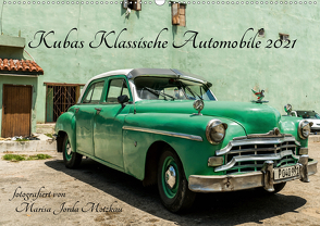 Kubas Klassische Automobile 2021 (Wandkalender 2021 DIN A2 quer) von Jorda Motzkau,  Marisa