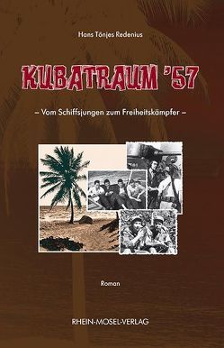Kubatraum ’57 von Redenius,  Hans T