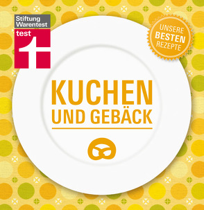 Kuchen und Gebäck – Unsere besten Rezepte