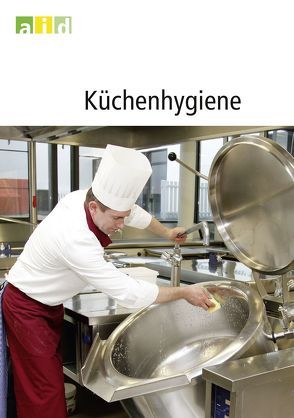 Küchenhygiene von Gomm,  Ute, Kolb,  Harald, Rempe,  Christina, Wichmann-Schauer,  Heidi