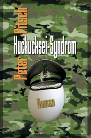 Kuckucksei-Syndrom von Pitsch,  Peter