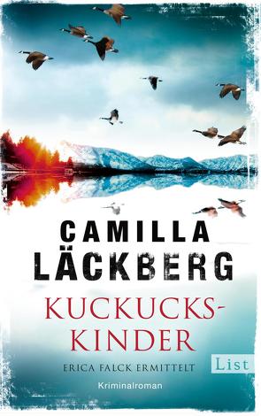 Kuckuckskinder (Ein Falck-Hedström-Krimi 11) von Frey,  Katrin, Läckberg,  Camilla