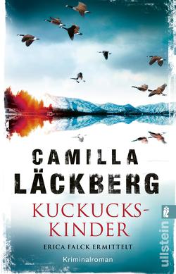 Kuckuckskinder (Ein Falck-Hedström-Krimi 11) von Frey,  Katrin, Läckberg,  Camilla