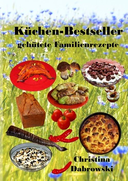 Küchen-Bestseller von Dabrowski,  Christina