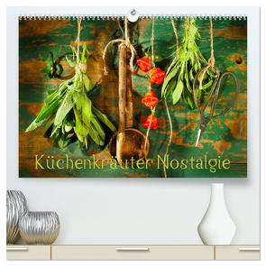 Küchenkräuter Nostalgie (hochwertiger Premium Wandkalender 2024 DIN A2 quer), Kunstdruck in Hochglanz von Feix,  Ola