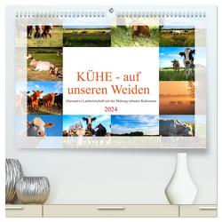 Kühe – auf unseren Weiden (hochwertiger Premium Wandkalender 2024 DIN A2 quer), Kunstdruck in Hochglanz von Riedel,  Tanja