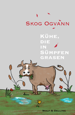 Kühe, die in Sümpfen grasen von Ogvann,  Skog