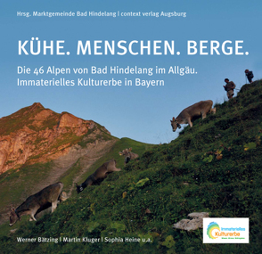 KÜHE. MENSCHEN. BERGE. von Kluger,  Martin, Werner,  Bätzing
