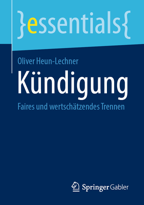 Kündigung von Heun-Lechner,  Oliver