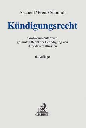 Kündigungsrecht von Backhaus,  Ludger, Biebl,  Josef, Greiner,  Stefan, Hesse,  Dirk, Kiel,  Heinrich, Koch,  Ulrich, Künzl,  Reinhard, Linck,  Rüdiger, Meßling,  Miriam, Moll,  Wilhelm, Preis,  Ulrich, Rolfs,  Christian, Schmidt,  Ingrid, Seidel,  Ralf, Steffan,  Ralf, Vossen,  Reinhard, Wennmacher,  Norbert