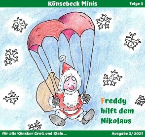 Künsebeck Minis / Freddy hilft dem Nikolaus von Hegemann,  Friederike