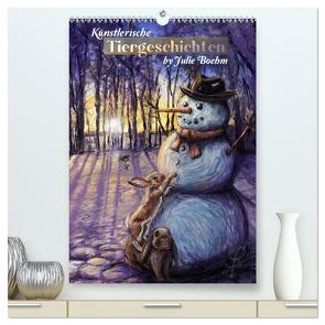 Künstlerische Tiergeschichten (hochwertiger Premium Wandkalender 2024 DIN A2 hoch), Kunstdruck in Hochglanz von Boehm,  Julie