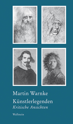 Künstlerlegenden von Bormuth,  Matthias, Warnke,  Martin