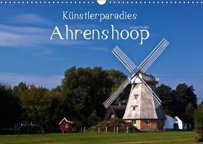 Künstlerparadies Ahrenshoop (Wandkalender 2018 DIN A3 quer) von boeTtchEr,  U