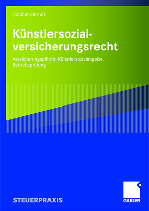 Künstlersozialversicherungsrecht von Berndt,  Joachim