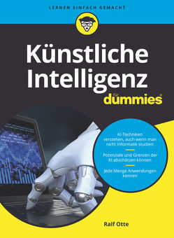 Künstliche Intelligenz für Dummies von Otte,  Ralf
