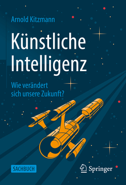 Künstliche Intelligenz von Kitzmann,  Arnold