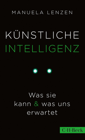 Künstliche Intelligenz von Lenzen,  Manuela