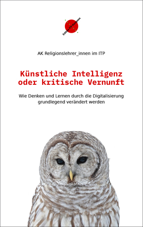 Künstliche Intelligenz oder kritische Vernunft