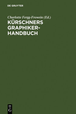 Kürschners Graphiker-Handbuch von Fergg-Frowein,  Charlotte