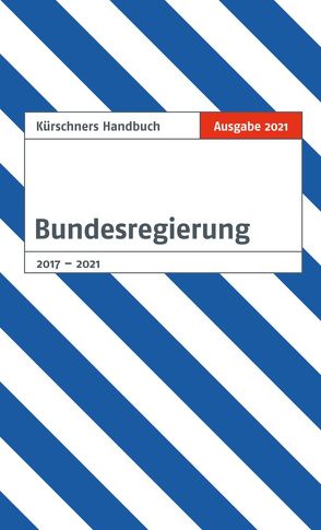 Kürschners Handbuch der Bundesregierung von Holzapfel,  Andreas
