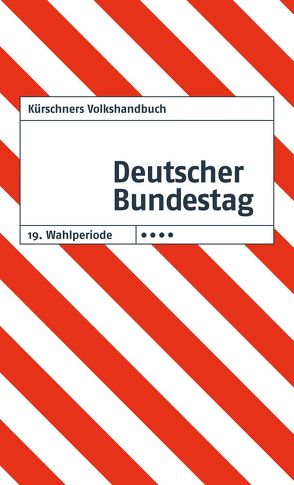 Kürschners Volkshandbuch Deutscher Bundestag von Holzapfel,  Klaus J