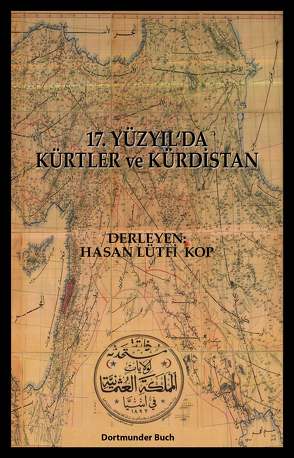 Kürtler ve Kürdistan von Lütfi KOP,  Hasan
