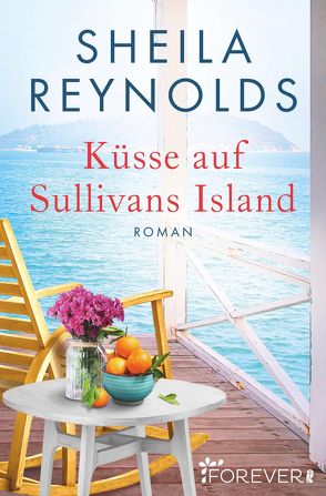 Küsse auf Sullivans Island von Reynolds,  Sheila