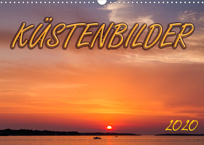 Küstenbilder (Wandkalender 2020 DIN A3 quer) von Braun,  Werner