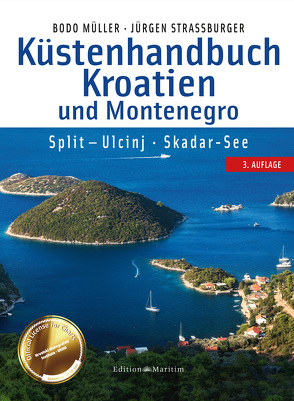 Küstenhandbuch Kroatien und Montenegro von Müller,  Bodo, Straßburger,  Jürgen
