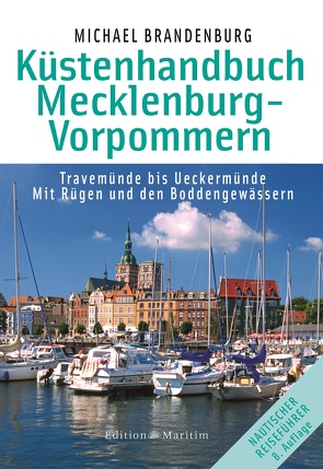 Küstenhandbuch Mecklenburg-Vorpommern von Brandenburg,  Michael, Keßler,  Felix