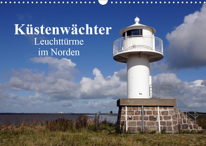 Küstenwächter – Leuchttürme im Norden (Wandkalender 2020 DIN A3 quer) von Sarnade