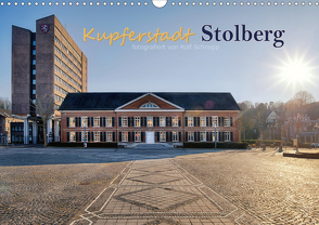 Kupferstadt Stolberg (Wandkalender 2021 DIN A3 quer) von Schnepp,  Rolf