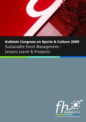 Kufstein Congress on Sports and Culture 2009 von Kaiser,  Sebastian, Kaspar,  Robert, Wolfram,  Gernot