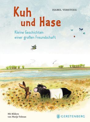 Kuh und Hase von Tolman,  Marije, Versteeg,  Isabel