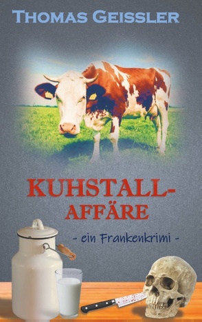 Kuhstallaffäre von Geissler,  Thomas