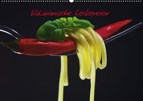 Kulinarische Leckereien (Posterbuch DIN A2 quer) von Riedel,  Tanja