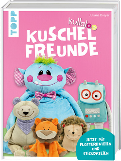 kullaloo Kuschelfreunde von Dreyer,  Juliane