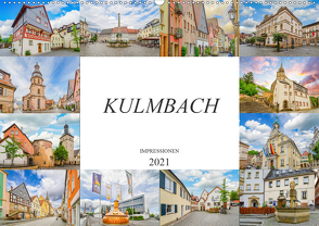 Kulmbach Impressionen (Wandkalender 2021 DIN A2 quer) von Meutzner,  Dirk