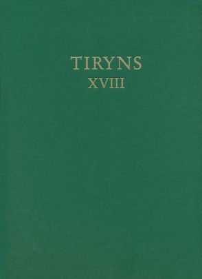 Kult im archaischen Tiryns von Brüggemann,  Nora, Maran,  Joseph