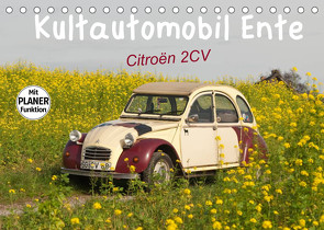 Kultautomobil Ente Citroën 2CV (Tischkalender 2022 DIN A5 quer) von Bölts,  Meike