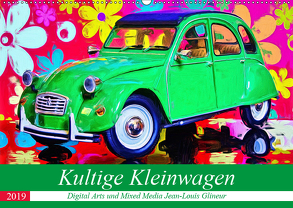 Kultige Kleinwagen (Wandkalender 2019 DIN A2 quer) von Glineur alias DeVerviers,  Jean-Louis