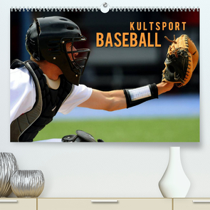 Kultsport Baseball (Premium, hochwertiger DIN A2 Wandkalender 2023, Kunstdruck in Hochglanz) von Bleicher,  Renate