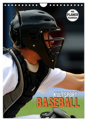 Kultsport Baseball (Wandkalender 2024 DIN A4 hoch), CALVENDO Monatskalender von Bleicher,  Renate