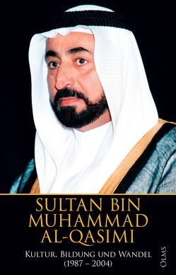 Kultur, Bildung und Wandel 1987 – 2004 von al-Qasimi,  Sultan Bin Muhammad, Bücheleres-Rieppel,  Beate, Kuballa-Cottone,  Stefanie