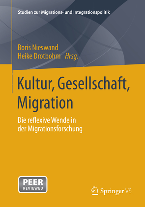 Kultur, Gesellschaft, Migration. von Drotbohm,  Heike, Nieswand,  Boris