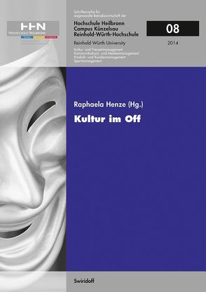 Kultur im Off von Henze,  Raphaela