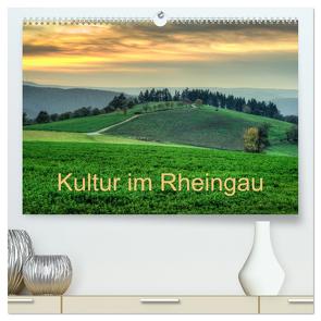 Kultur im Rheingau (hochwertiger Premium Wandkalender 2024 DIN A2 quer), Kunstdruck in Hochglanz von Hess,  Erhard